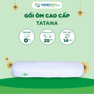 Gối ôm gòn TATANA cao cấp